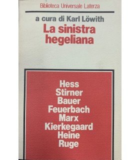 La sinistra hegeliana.