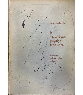 La situazione poetica. (1958-68).