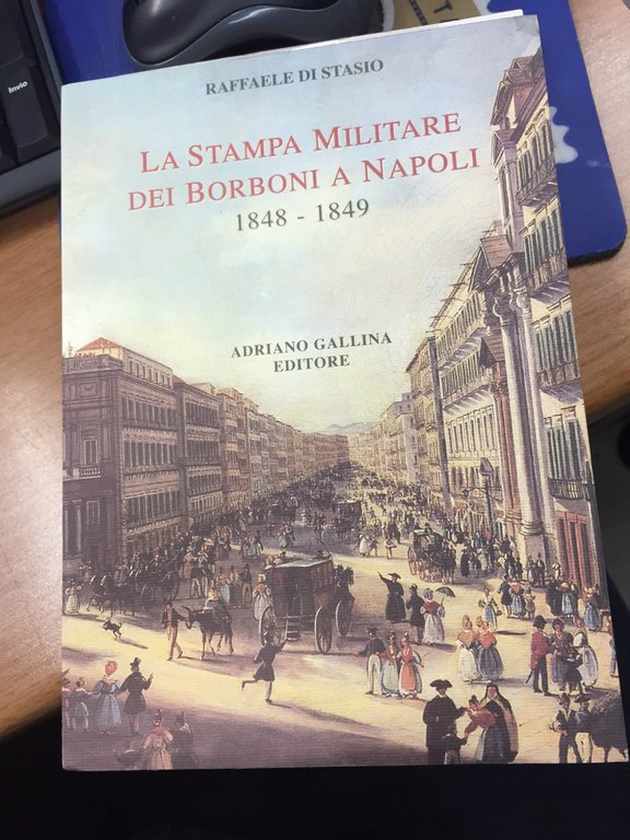 La stampa militare dei Borboni a Napoli. 1848-1849