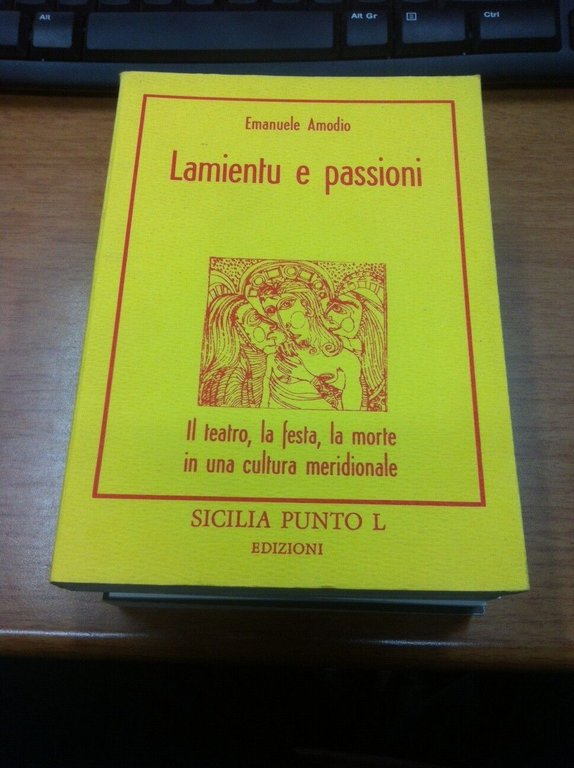 Lamientu e passioni