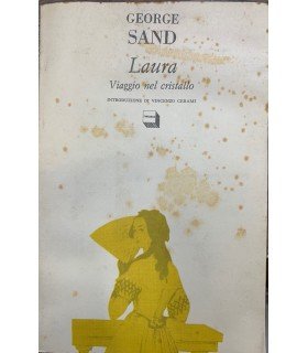 Laura. Viaggio nel cristallo.