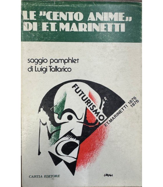 Le "cento Anime" di F.T. Marinetti. | Immagine principale
