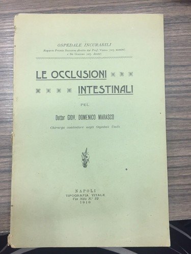 Le occlusioni intestinali