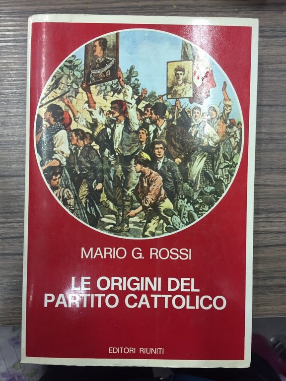 Le origini del partito cattolico