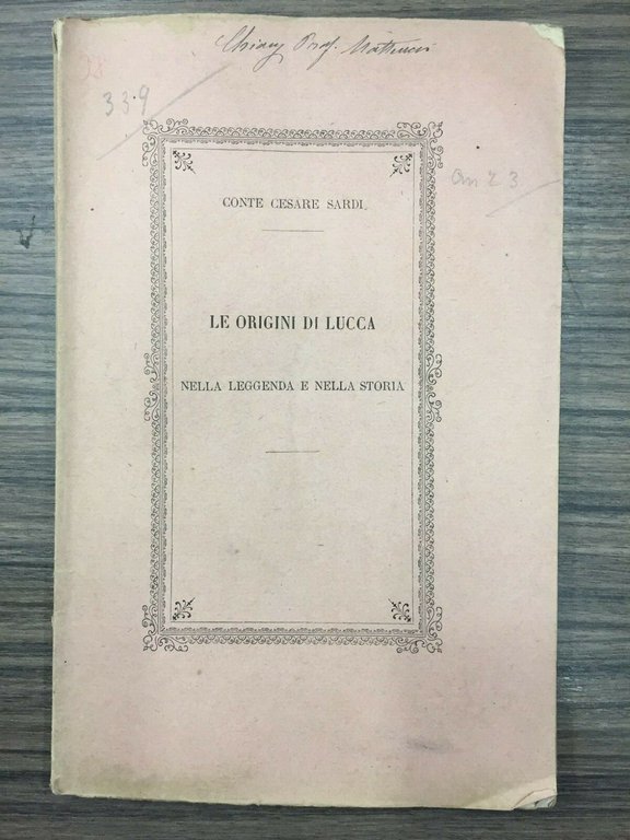 Le origini di Lucca nella leggenda e nella storia