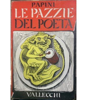 Le pazzie del poeta.