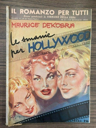 Le smanie per hollywood