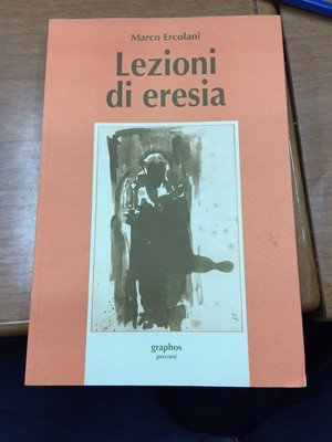 Lezioni di eresia