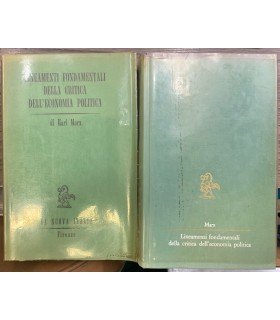 Lineamenti fondamentali della critica dell'economia politica. 1857-1858. 2 voll.