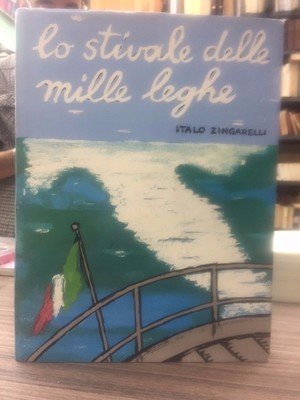 Lo stivale delle mille leghe