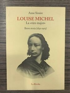 Louise Michel. La "viro"major".