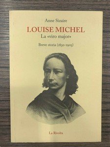 Louise Michel. La "viro"major".