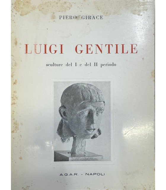 Luigi Gentile scultore del I e del II periodo. | Immagine principale