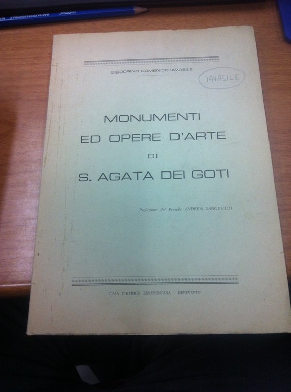 Monumenti ed opere d'arte di S. Agata dei Goti