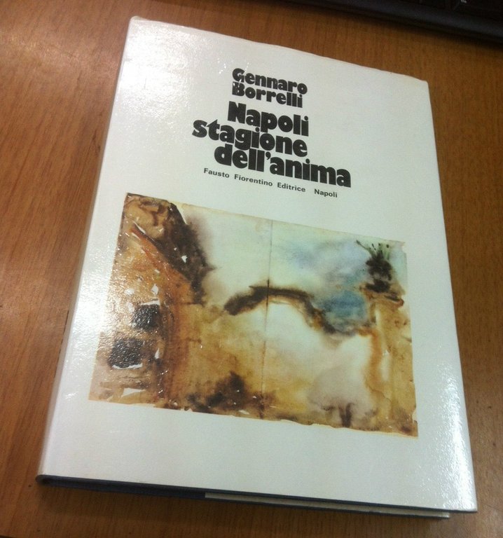 Napoli stagione dell’anima