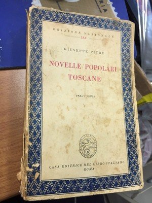 Novelle popolari toscane. Parte Prima