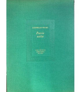 Poesie scelte. (1912-1961).