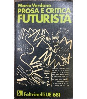 Prosa e critica futurista.