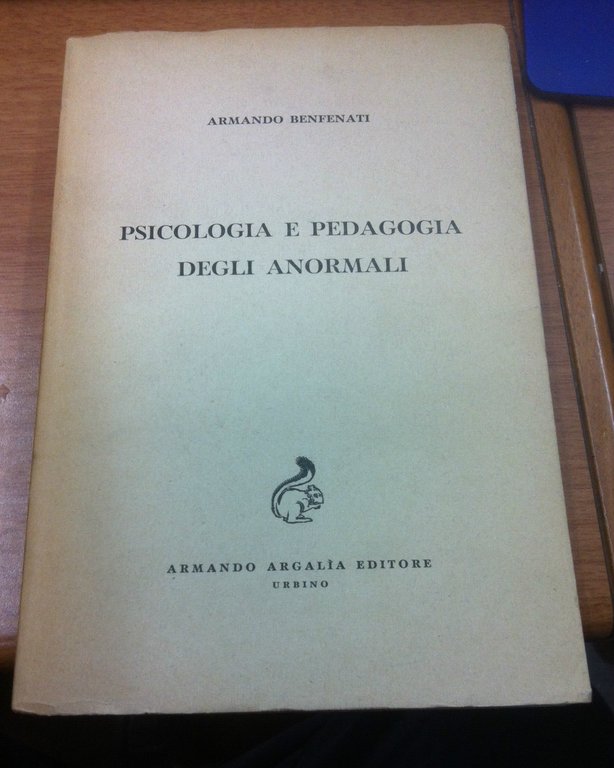 Psicologia e pedagogia degli anormali