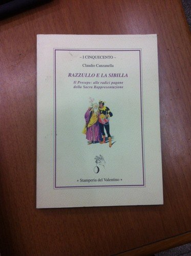 Razzullo e la sibilla. Il presepe: alle radici pagane della …