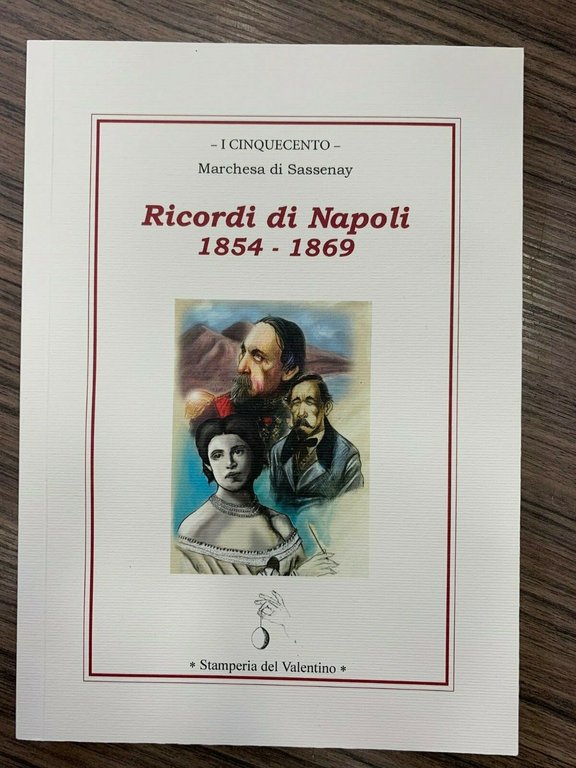 Ricordi di Napoli 1854-1869