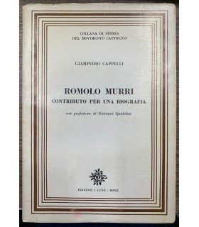 Romolo Murri. Contributo per una biografia.