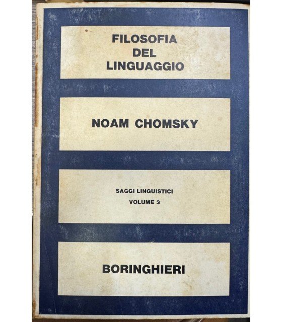 Saggi linguistici. 3. Filosofia del linguaggio: ricerche teoriche e storiche. | Immagine principale