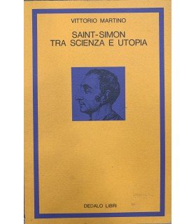 Saint-Simon tra scienza e utopia.