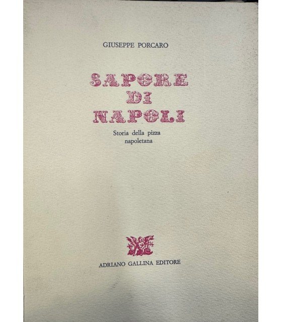 Sapore di Napoli. Storia della pizza napoletana. | Immagine principale