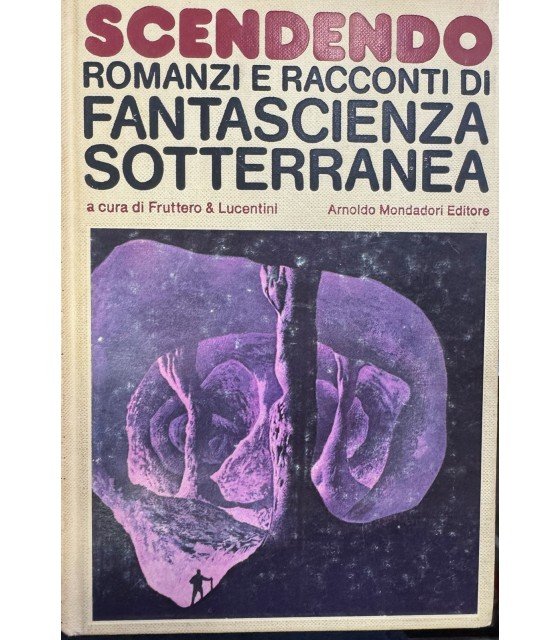 Scendendo. Romani e racconti di fantascienza sotterranea. | Immagine principale