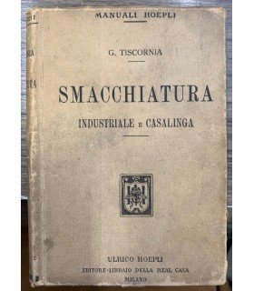 Smacchiatura industriale e casalinga.