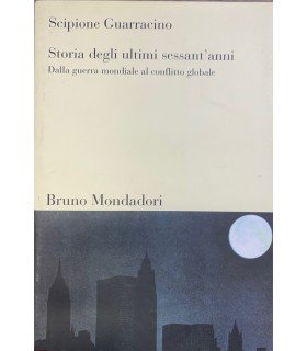Storia degli ultimi sessant'Anni.