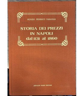 Storia dei prezzi in Napoli dal 1131 al 1860.