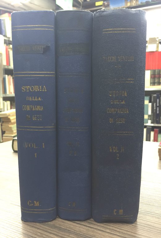 Storia della Compagnia di Gesu' in Italia. Volume Secondo. Parte …