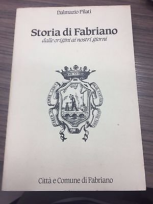 Storia di Fabriano dalle origini ai nostri giorni