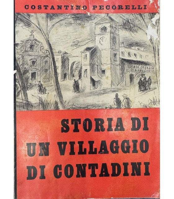 Storia di un villaggio di contadini (e della sua bonifica … | Immagine principale