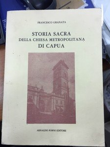 Storia sacra della chiesa metropolitana di Capua
