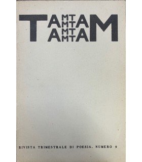 Tam Tam. Rivista trimestrale di poesia. N. 9.
