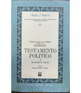 Testamento politico e massime di Stato.