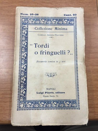 "Tordi o fringuelli?"