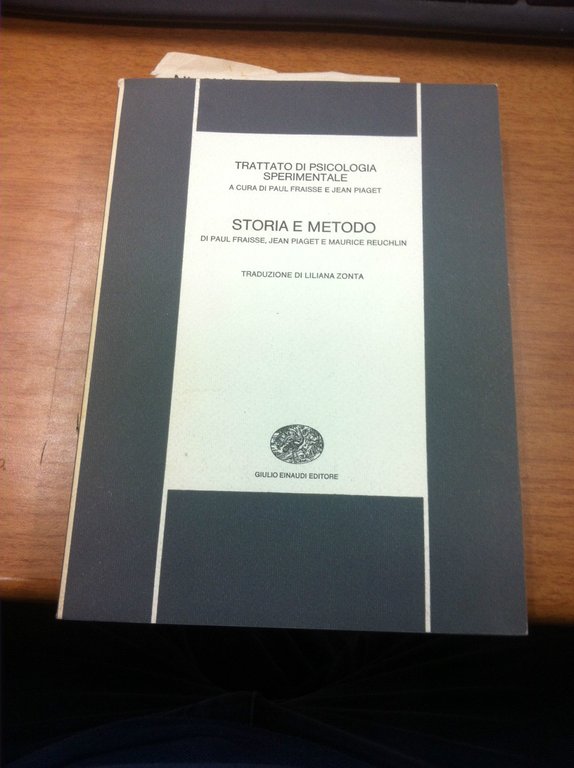 Trattato di psicologia sperimentale. Storia e metodo di P. Frausse, …