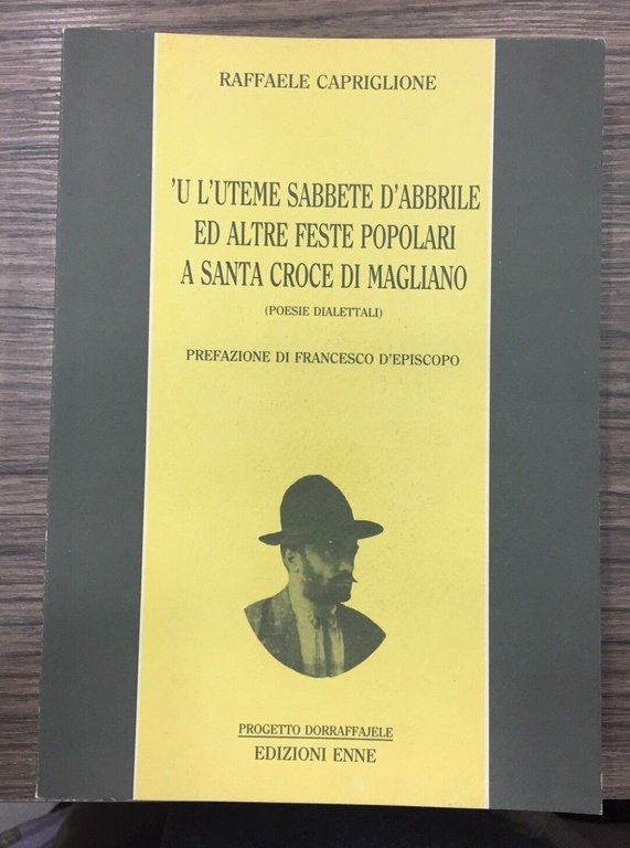 U l'uteme sabbete d'abbrile ed altre feste popolari a Santa …