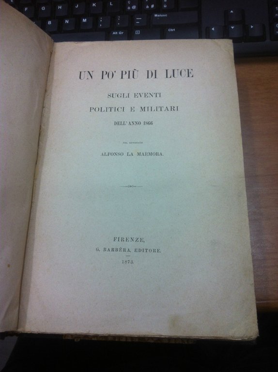 Un po’ più di luce sugli eventi politici e militari …