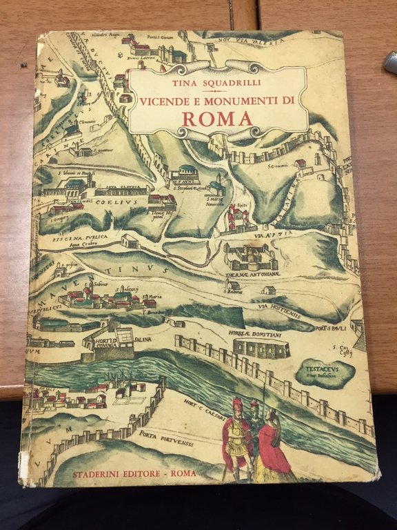 Vicende e monumenti di Roma