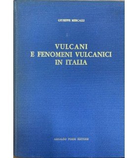 Vulcani e fenomeni vulcanici in Italia.