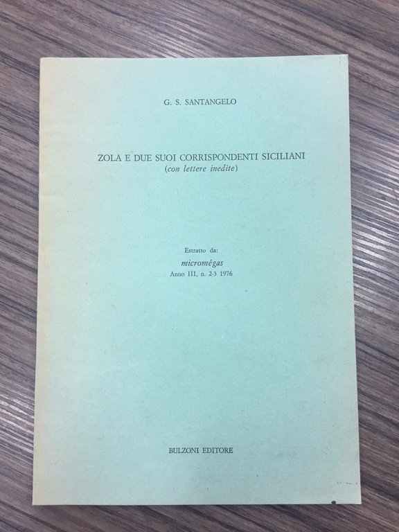 Zola e due suoi corrispondenti siciliani. (Con lettere inedite)