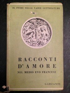 Racconti d'amore nel Medio Evo Francese