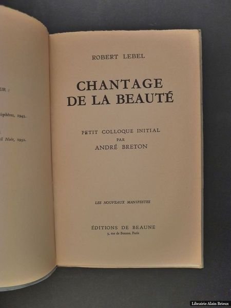 Chantage de la beauté, petit colloque inital par André Breton