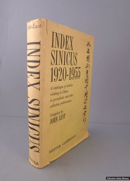 Index Sinicus. A catalogue of articles relating to China in …