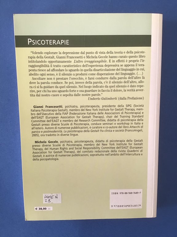 L'ALTRO IRRAGGIUNGIBILE. LA PSICOTERAPIA DELLA GESTALT CON LE ESPERIENZE DEPRESSIVE | Immagine Gallery 2